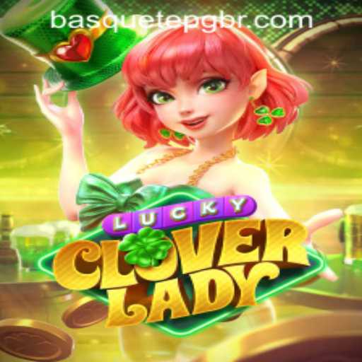 Discover LuckyCloverLady: A Mesmeric Gaming Experience with Basquetepg PH Login