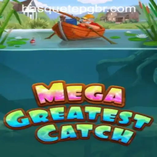 Unveiling MegaGreatestCatch: A Thrilling Adventure Awaits